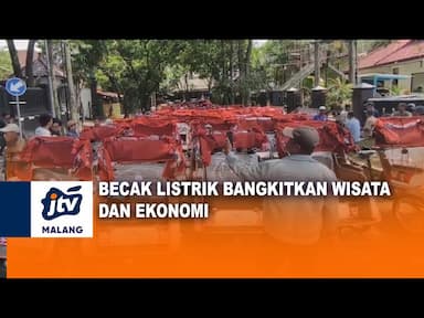 Becak Listrik Bangkitkan Wisata dan Ekonomi