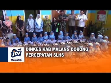 Dinles Kab Malang Dorong Percepatan SLHS