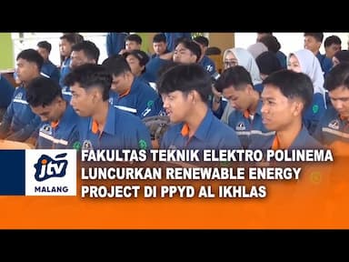 Fakultas Teknik Elektro Polinema Berikan Alat Energi Terbarukan