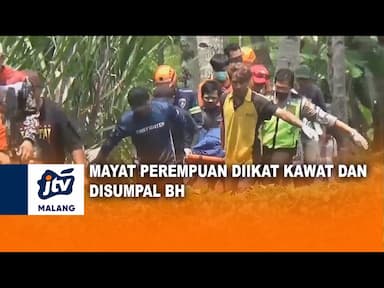 Mayat Perempuan Diikat Kawat dan Mulut Disumpal BH
