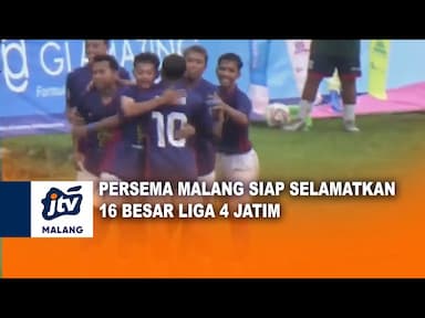 Persema Malang Siap Selamatkan 16 Besar Liga 4 Jatim