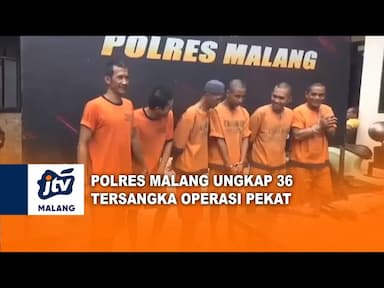 Polres Malang Ungkap 36 Tersangka Operasi Pekat