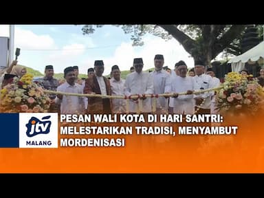 Pesan Walikota di Hari Santri: Melestarikan Tradisi Menyambut Modernisasi