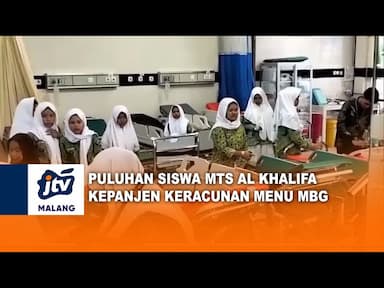 Puluhan Siswa Mts Khalifah Kepanjen Keracunan Menu MBG