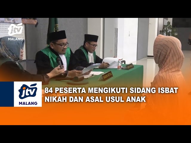 Sidang Isbat Nikah Diselenggarakan Pengadilan Agama Kota Malang