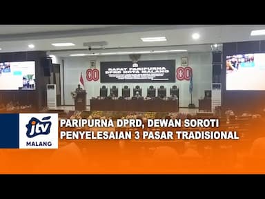 Rapat Paripurna Soroti 3 Pasar Tradisional